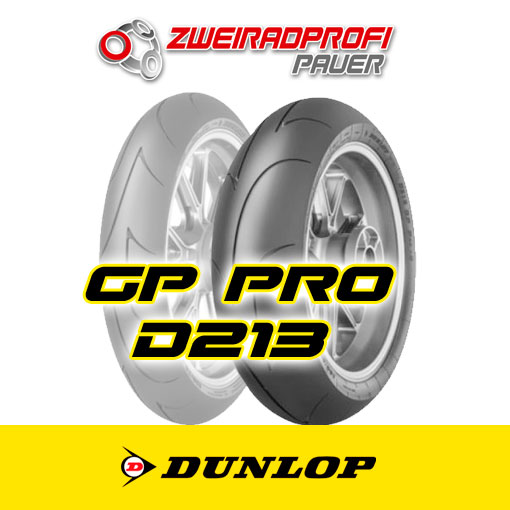 Dunlop D213 GP PRO Hinten 180/60ZR17 – Zweiradprofi Pauer, Neufahrzeuge,  Gebrauchte Bike, Reifen Service, Zubehör